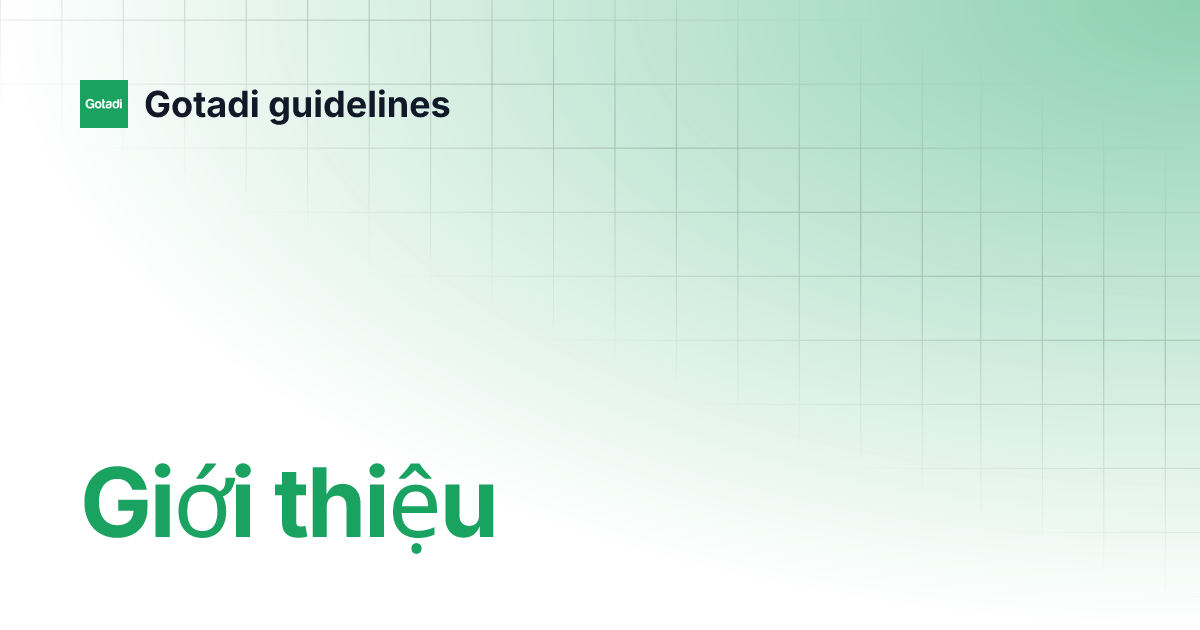 Giới thiệu | Gotadi guidelines